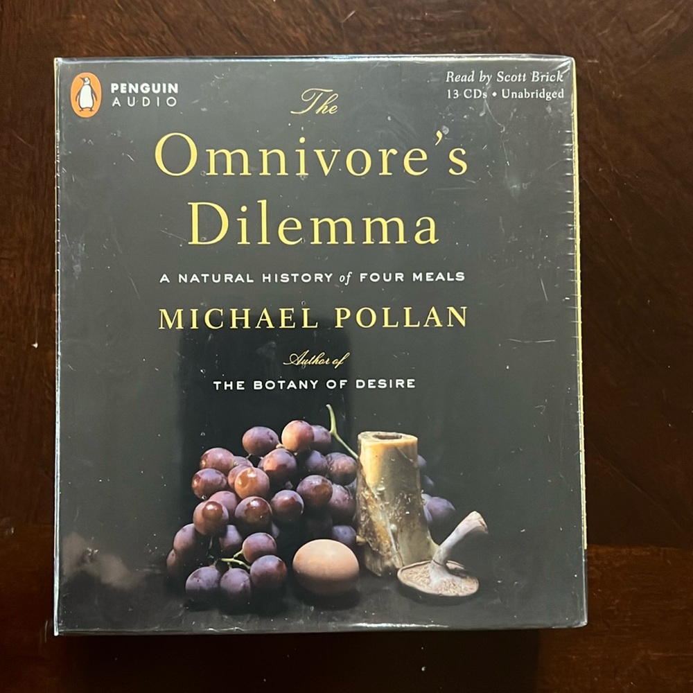 Omnivore’s Dilemma”Never opened 13CDbox By Michael Pollan “The bounty of desire”